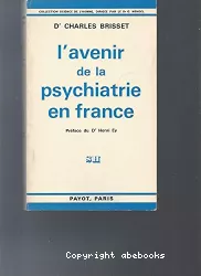 L'avenir de la psychiatrie en France