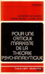 Pour une critique marxiste de la théorie psychanalytique