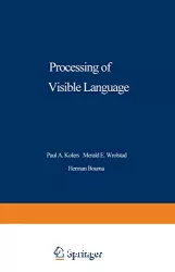 Processing of visible language. Volume 1