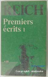 Premiers écrits. Tome 1