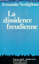 La dissidence freudienne