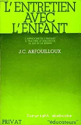 L'entretien avec l'enfant