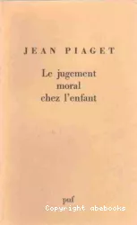 Le jugement moral chez l'enfant