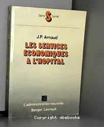 Les services économiques à l'hôpital