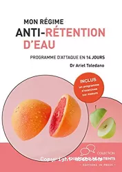 Mon régime anti-rétention d’eau