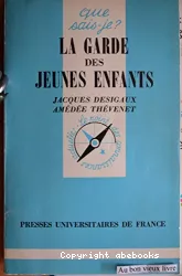 La garde des jeunes enfants