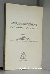 Affranchissement du transfert et de la lettre : colloque autour de la Carte postale de Jacques Derrida