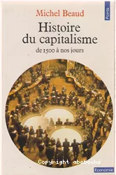 Histoire du capitalisme de 1500 à nos jours