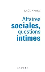 Affaires sociales, questions intimes