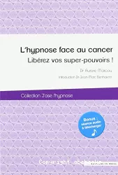 L'hypnose face au cancer