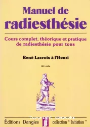 Manuel de radiesthésie