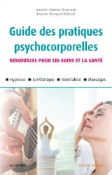 Guide des pratiques psychocorporelles