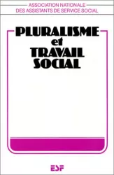Pluralisme et travail social