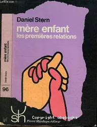 Mère enfant : les premières relations