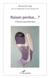 Raison perdue... ?