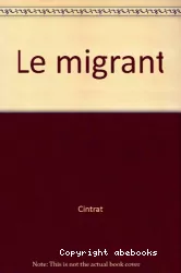 Le migrant : sa représentation dans les manuels de lecture