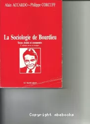 Initiation à la sociologie de l'illusionnisme social : invitation à la lecture des oeuvres de Pierre Bourdieu