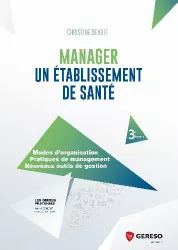 Manager un établissement de santé