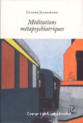 Méditations psychiatriques