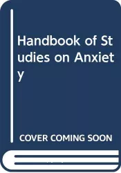 Handbook of studies on anxiety