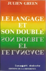 Le langage et son double