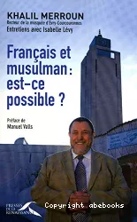 Français et musulman : est-ce possible ?