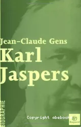 Karl Jaspers. Biographie