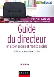 Guide du directeur en action sociale et médico-sociale