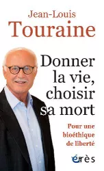 Donner la vie, choisir sa mort