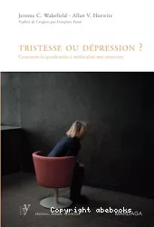 Tristesse ou dépression ? Comment la psychiatrie a médicalisé nos tristesses