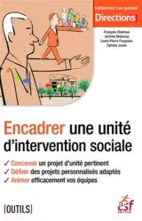 Encadrer une unité d'intervention sociale