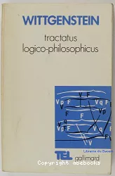 Tractatus logico-philosophicus suivi de Investigations philosophiques