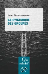 La dynamique des groupes