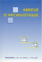 Abrégé d'archivistique