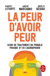 La peur d'avoir peur