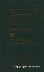 Autism nature diagnosis and treatment