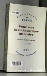 Pour une herméneutique littéraire