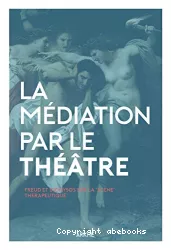 La médiation par le théâtre