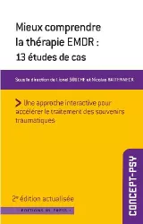 Mieux comprendre la thérapie EMDR : 13 études de cas