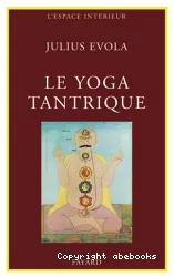 Le yoga tantrique