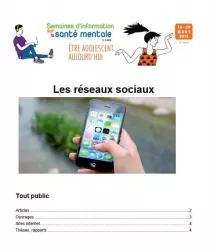 Etre adolescent aujourd’hui : les réseaux sociaux (version grand public)