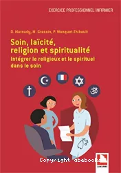 Soin, laïcité, religion et spiritualité