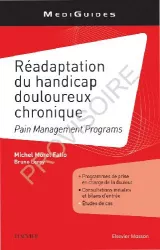 Réadaptation du handicap douloureux chronique : Pain Management Programmes en pratique