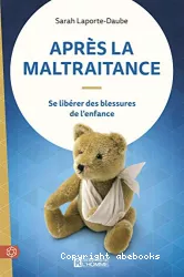 Après la maltraitance