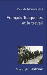 François Tosquelles et le travail