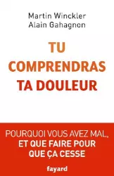 Tu comprendras ta douleur