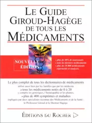 Le guide Giroud-Hagège de tous les médicaments