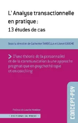 L’Analyse transactionnelle en pratique