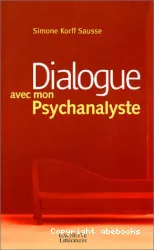 Dialogue avec mon psychanalyste