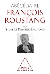 Abécédaire François Roustang